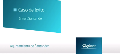 Santander, una  Smart city en busca de  la eficiencia y la sostenibilidad